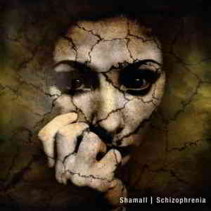 Shamall - Schizophrenia 2CD 2019 торрентом