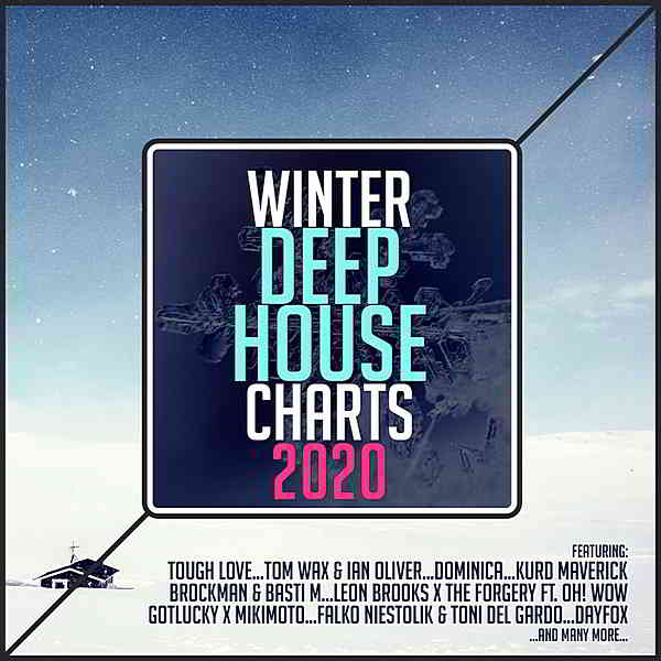 VA - Winter Deep House Charts 2020 2019 торрентом