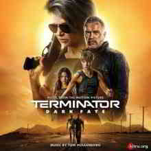 OST Терминатор: Темные судьбы - Terminator: Dark Fate