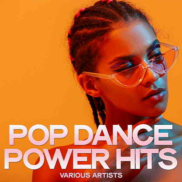 Pop Dance Power Hits 2019 торрентом