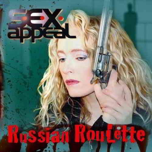 S.E.X. Appeal - Russian Roulette 2019 торрентом