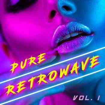Pure Retrowave Vol. 1 2019 торрентом