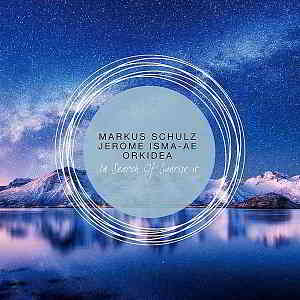 In Search Of Sunrise 15 [Mixed by Markus Schulz, Jerome Isma-Ae, Orkidea] 2019 торрентом
