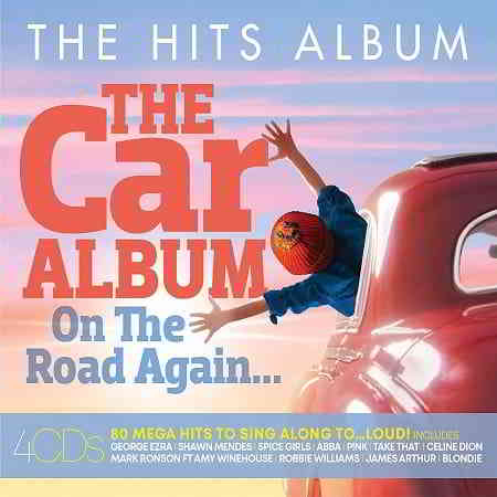 The Hits Album: The Car Album... On The Road Again [4CD] 2019 торрентом