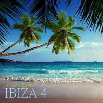 Ibiza 4 [Empire Records] 2019 торрентом