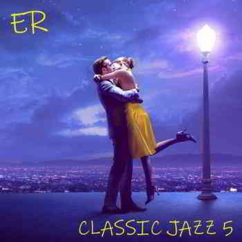 Classic Jazz 5 [Empire Records] 2019 торрентом