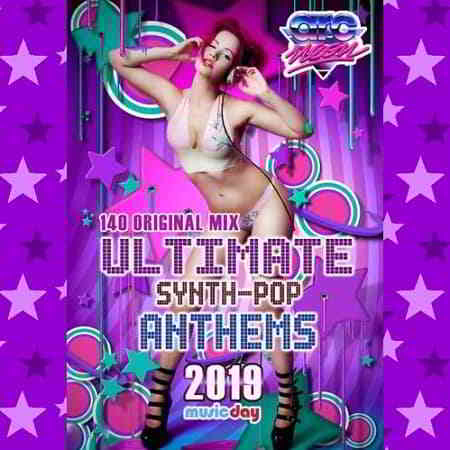 Ultimate Synth-Pop Anthems Vol.02 2019 торрентом