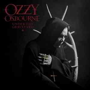 Ozzy Osbourne - Under The Graveyard 2019 торрентом