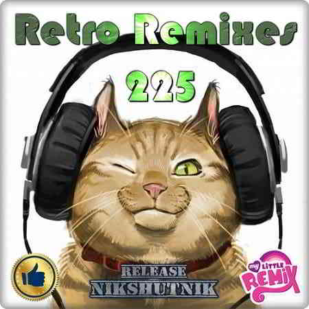 Retro Remix Quality Vol.225 2019 торрентом