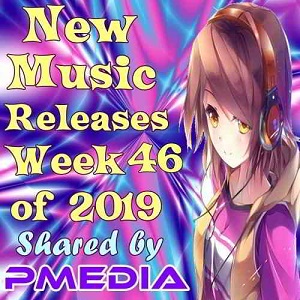 New Music Releases Week 46 of 2019 2019 торрентом