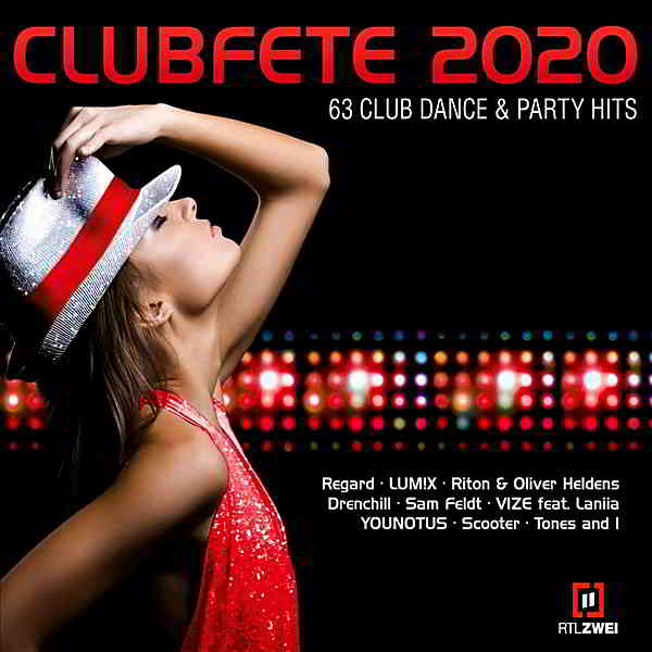 Clubfete 2020: 63 Club Dance & Party Hits [3CD] 2019 торрентом