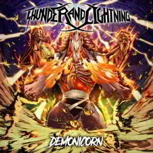 Thunder And Lightning - Demonicorn 2019 торрентом