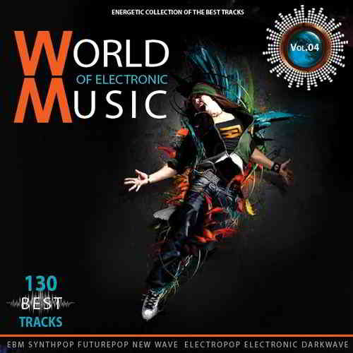 World of Electronic Music Vol.4 2019 торрентом
