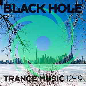 Black Hole Trance Music 12-19 2019 торрентом