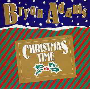 Bryan Adams - Christmas Time [клип]
