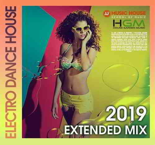 House Garden Music: Edm Extended Mix 2019 торрентом