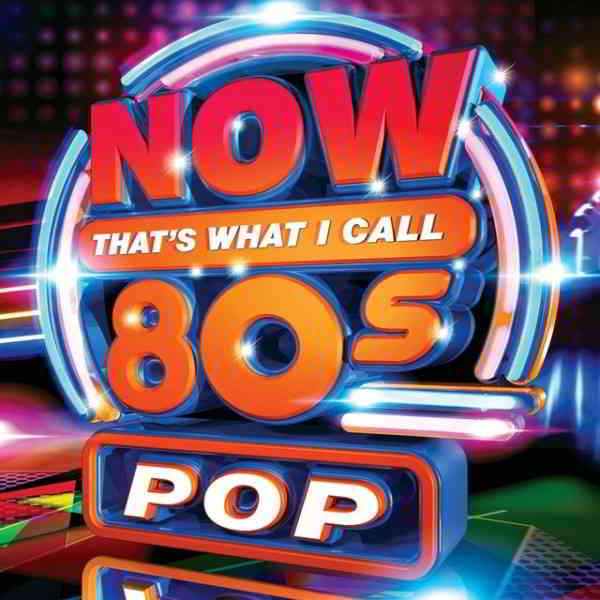 Now That's What I Call 80s Pop 2019 торрентом