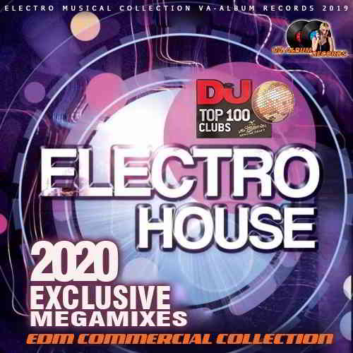 December Electro House Exclusive Megamixes 2019 торрентом