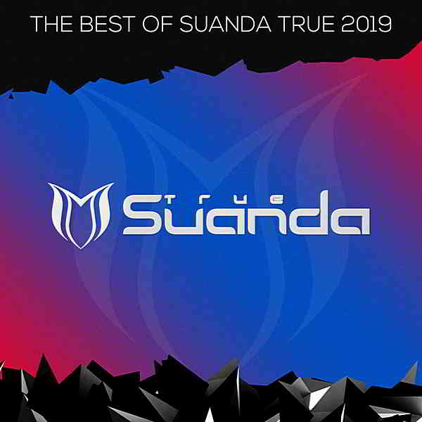 The Best Of Suanda True 2019 торрентом