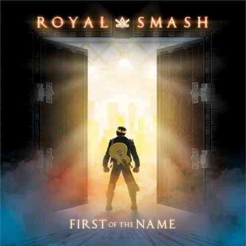 Royal Smash - First of the Name