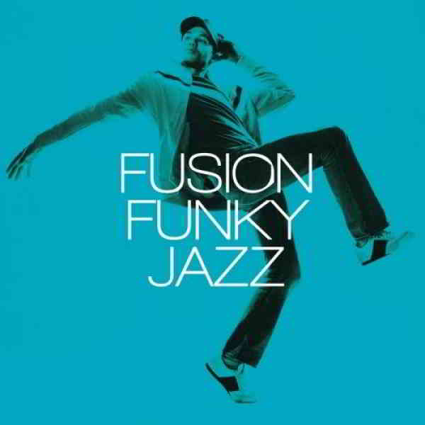 Fusion Funky Jazz 2019 торрентом