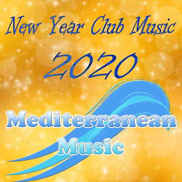 New Year Club Music 2020 2019 торрентом