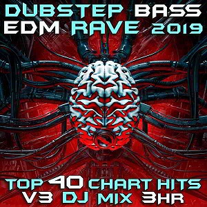 Dubstep & Breakbeat EDM Rave 2020 Top 40 Chart Hits Vol.3