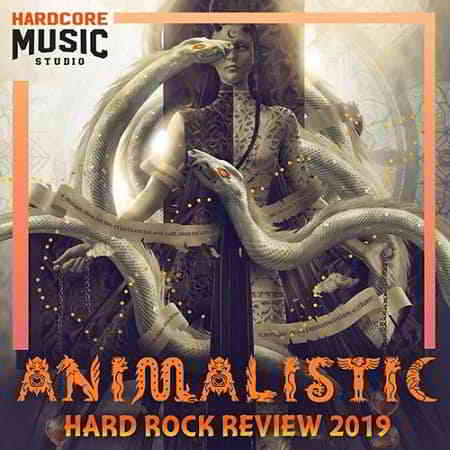Animalistic: Hard Rock Review 2019 торрентом