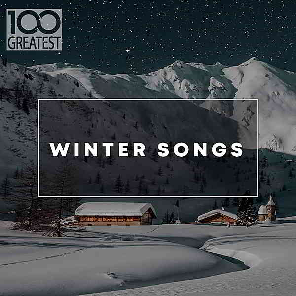 100 Greatest Winter Songs 2019 торрентом