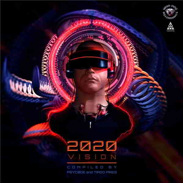 2020 Vision [Compiled by Psycode & Tiago Pires] 2020 торрентом