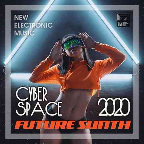Cyber Space: Future Synth Electronic 2020 торрентом