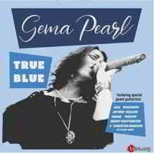 Gema Pearl - True Blue