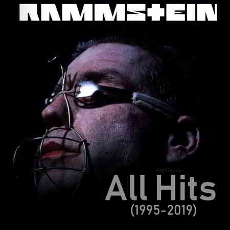 Rammstein - All Hits (1995-2019) от DON Music 2019 торрентом