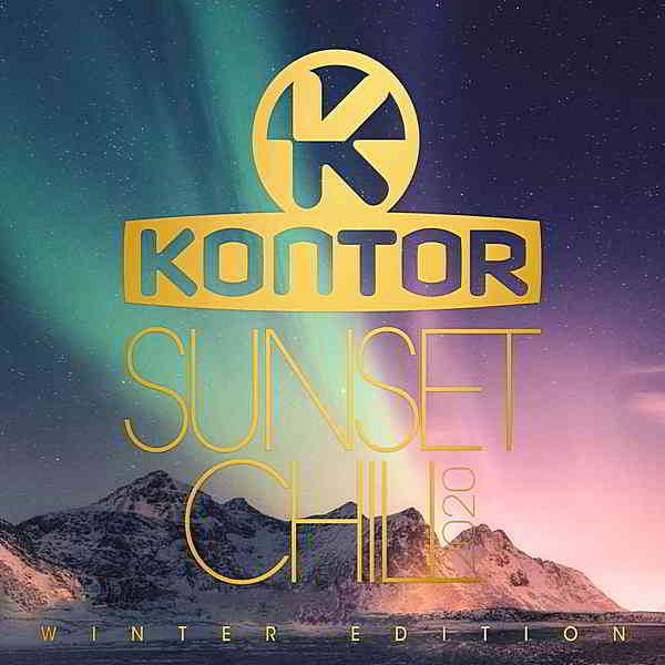Kontor Sunset Chill 2020: Winter Edition [3CD] 2020 торрентом