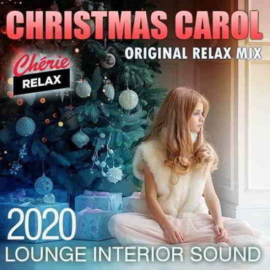 Christmas Carol: Lounge Interior Sound 2020 торрентом