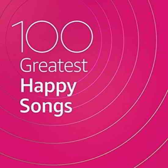 100 Greatest Happy Songs 2020 торрентом