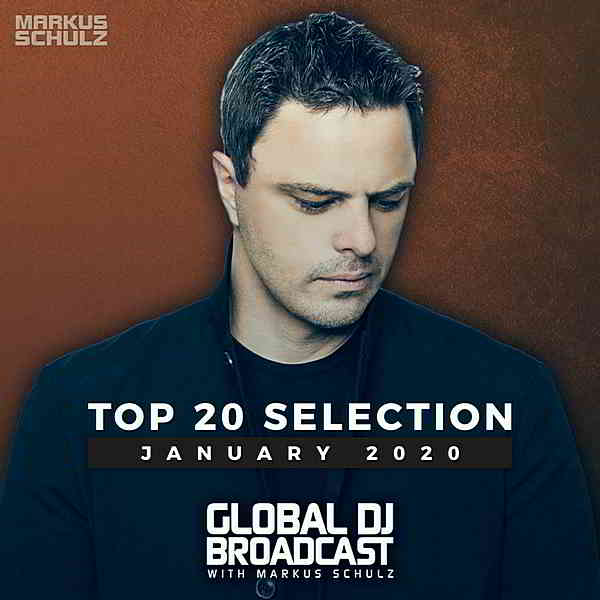 Global DJ Broadcast: Top 20 January- 2020 2020 торрентом