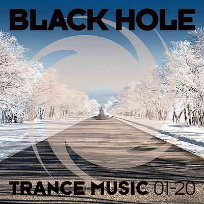 Black Hole Trance Music 01-20 2020 торрентом