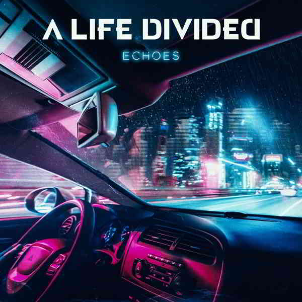 A Life Divided - Echoes 2020 торрентом