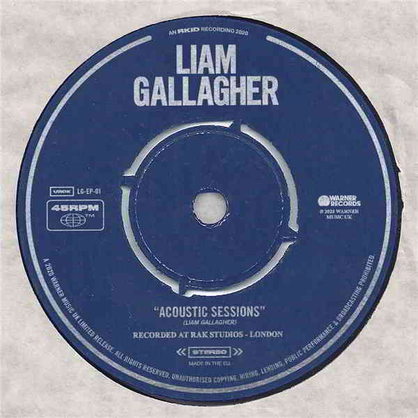 Liam Gallagher - Acoustic Sessions