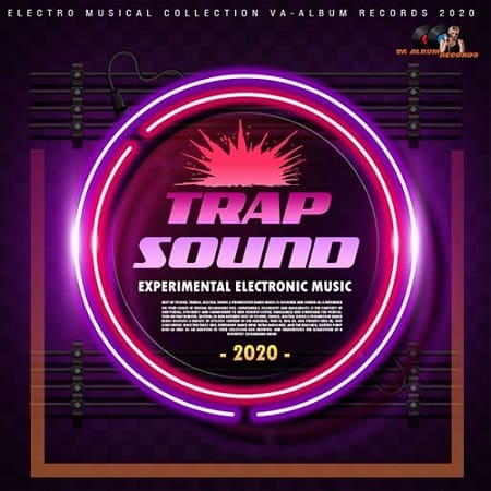 Trap Sound: Experimental Electronic 2020 торрентом