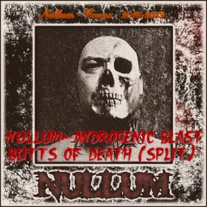 Nullum - Androgenic Blast - Covers - Butts of Death 2020 торрентом