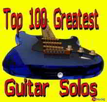 100 Greatest Guitar Solos 2020 торрентом