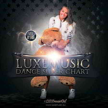 LUXEmusic - Dance Super Chart Vol.146 2020 торрентом