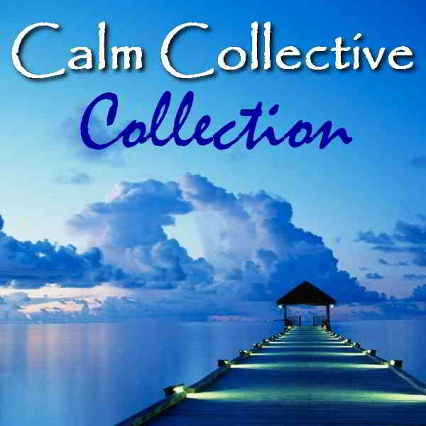 Calm Collective - Collection 2020 торрентом