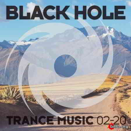 Black Hole Trance Music 02-20 2020 торрентом