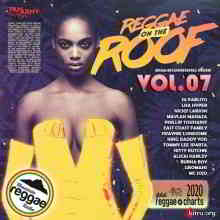 Reggae On The Roof Vol. 7 2020 торрентом