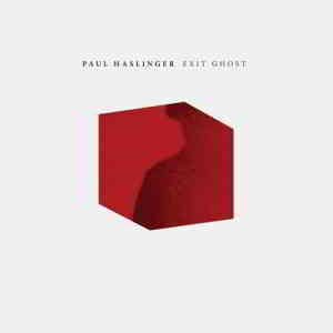 Paul Haslinger - Exit Ghost 2020 торрентом