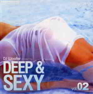 DJ Woofer - Deep & Sexy Vol.02 2020 торрентом