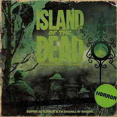 Sopor Aeternus and The Ensemble of Shadows - Island of the Dead 2020 торрентом